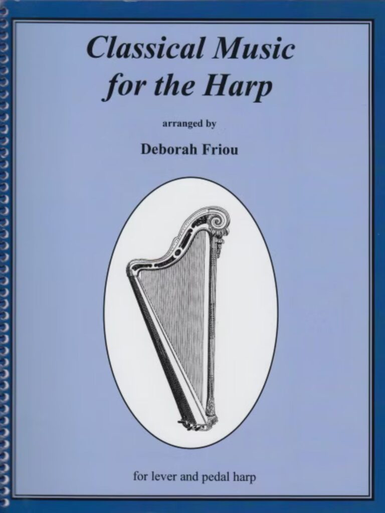 楽譜「Classical Music for the Harp」(デボラ・フリオウ編)の表紙